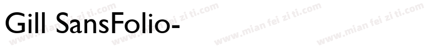 Gill SansFolio字体转换